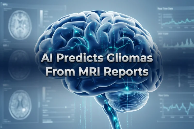 AI Breakthrough: How LLMs Predict Glioma Molecular Types